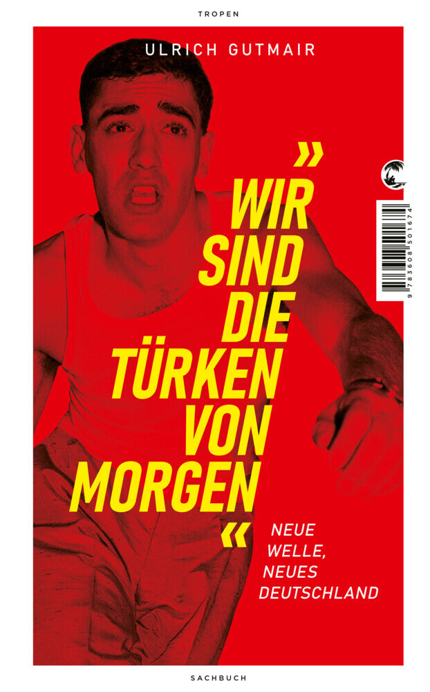 Wir sind die Türken von morgen (Ulrich Gutmair)