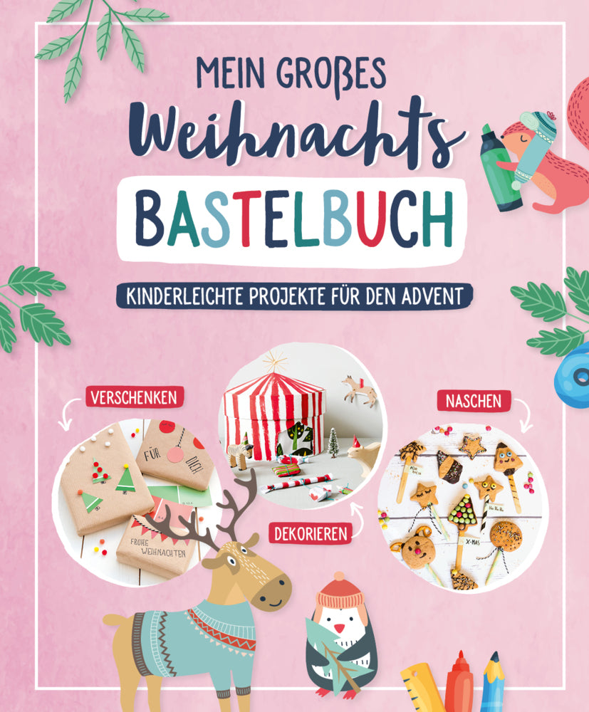 Mein großes Weihnachts-Bastelbuch