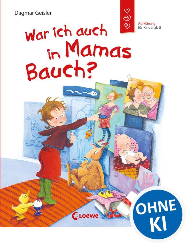 War ich auch in Mamas Bauch? (Starke Kinder, glückliche Eltern) (Dagmar Geisler)