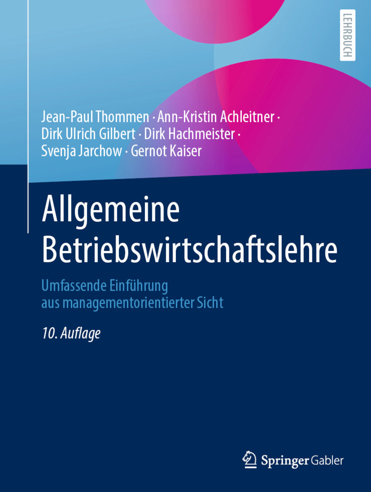 Allgemeine Betriebswirtschaftslehre (Jean-Paul Thommen)
