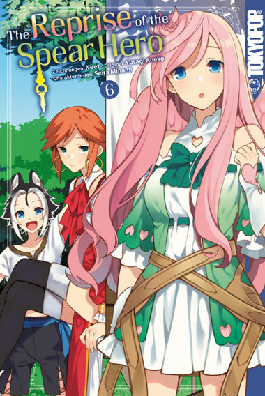 The Reprise of the Spear Hero 06 (Yusagi Aneko)