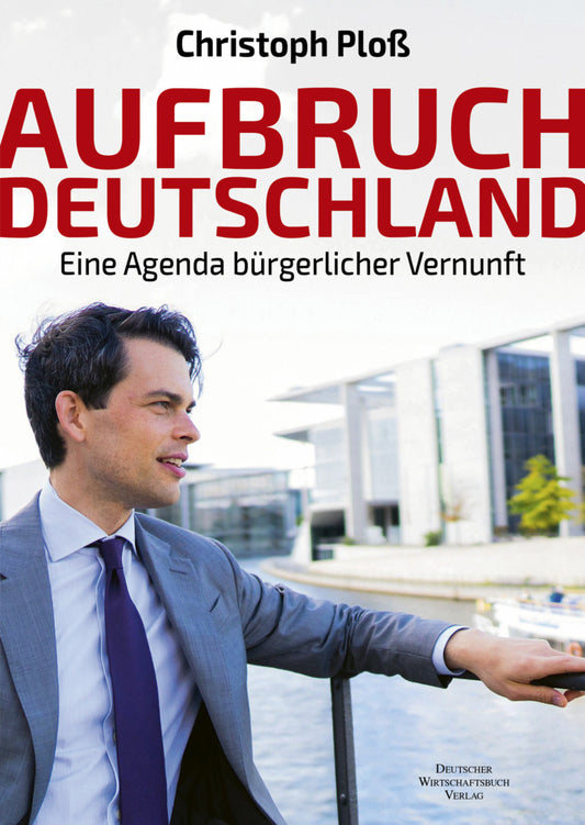 Aufbruch Deutschland (Christoph Ploß)