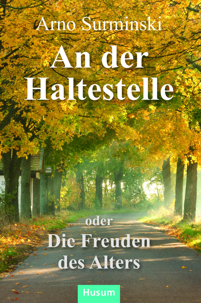 An der Haltestelle (Arno Surminski)