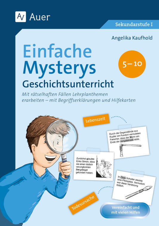 Einfache Mysterys Geschichtsunterricht 5-10 (Angelika Kaufhold)