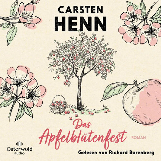 Das Apfelblütenfest, 2 Audio-CD, 2 MP3 (Carsten Sebastian Henn)