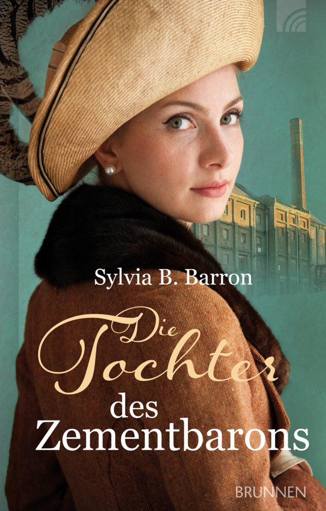 Die Tochter des Zementbarons (Sylvia B. Barron)