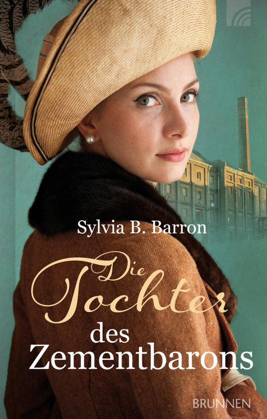 Die Tochter des Zementbarons (Sylvia B. Barron)