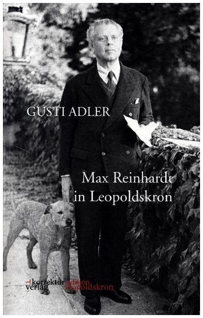 Max Reinhardt in Leopoldskron (Gusti Adler)