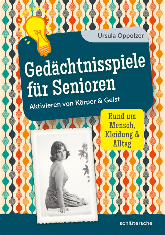 Gedächtnisspiele für Senioren (Ursula Oppolzer)