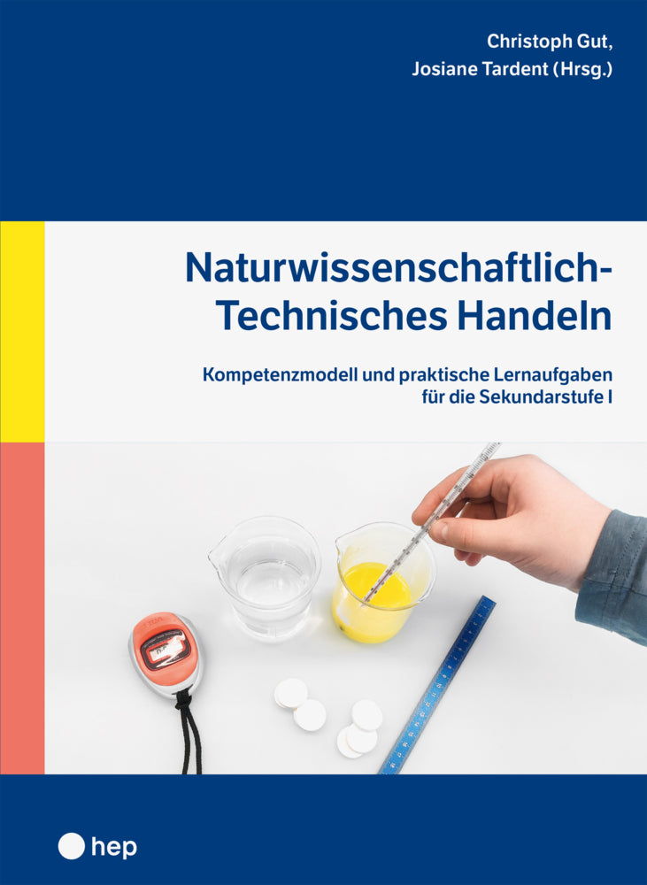 Naturwissenschaftlich-Technisches Handeln (Christoph Gut)