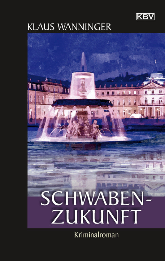 Schwaben-Zukunft (Klaus Wanninger)