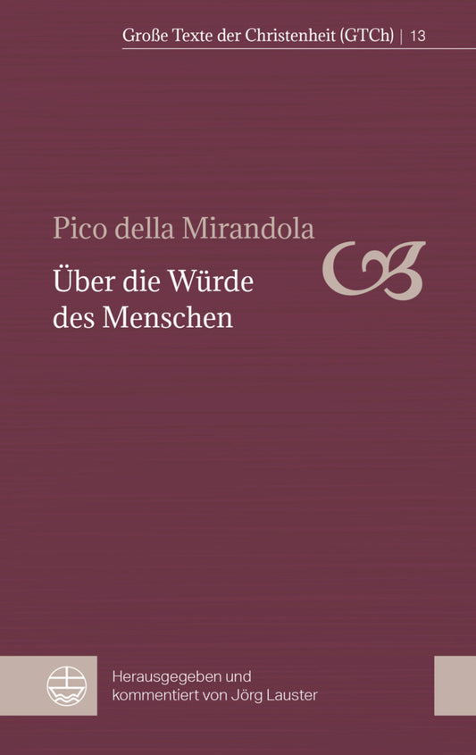 Über die Würde des Menschen (Pico Della Mirandola)