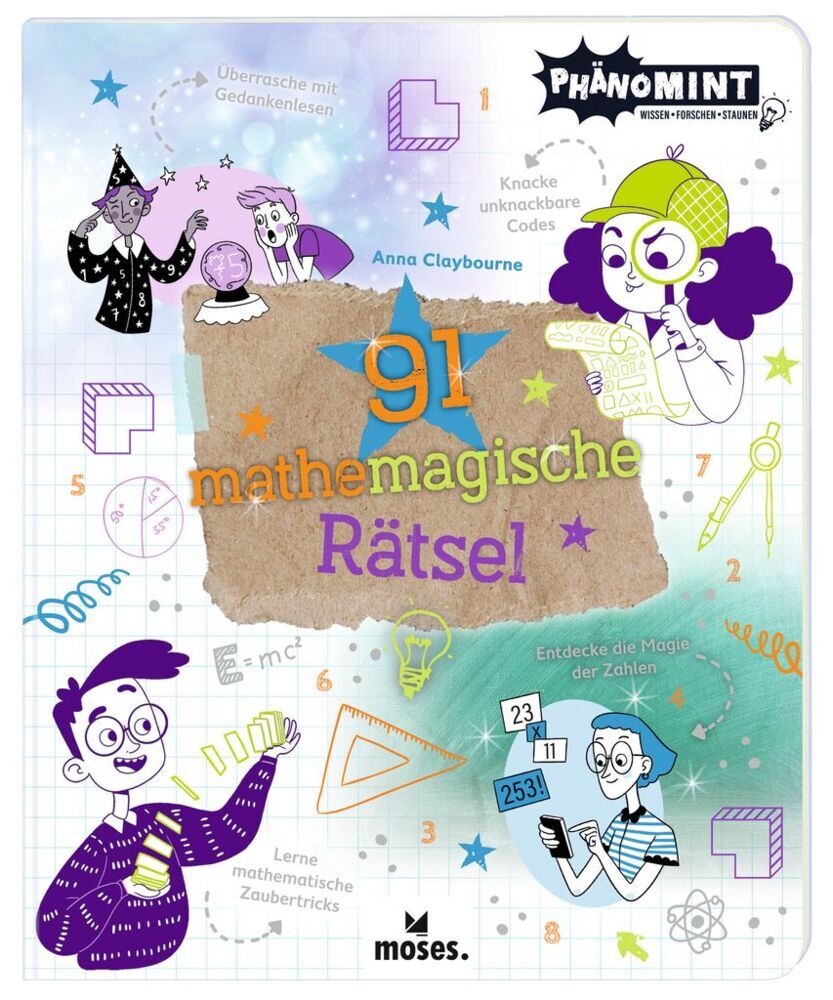 PhänoMINT 91 mathemagische Rätsel (Anna Claybourne)