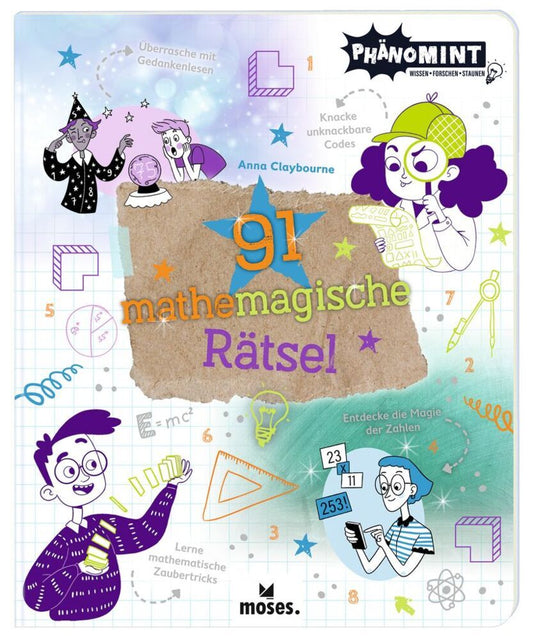 PhänoMINT 91 mathemagische Rätsel (Anna Claybourne)