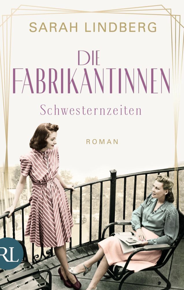 Die Fabrikantinnen - Schwesternzeiten (Sarah Lindberg)