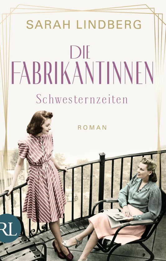 Die Fabrikantinnen - Schwesternzeiten (Sarah Lindberg)