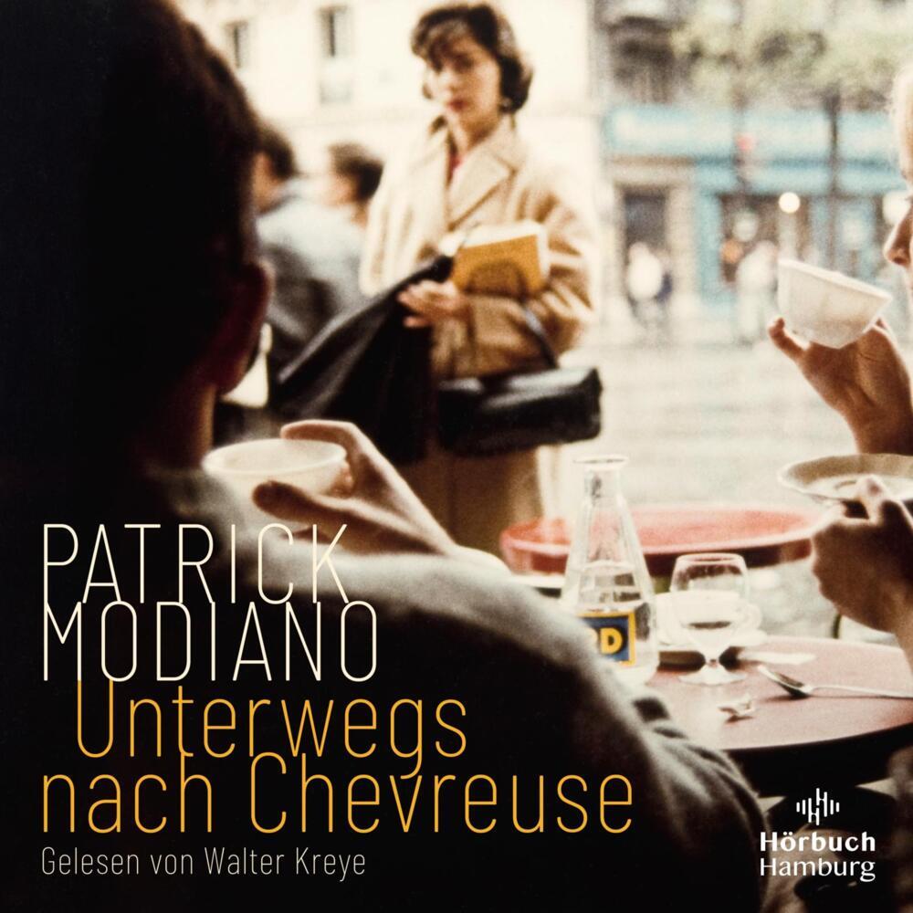 Unterwegs nach Chevreuse, 3 Audio-CD (Patrick Modiano)