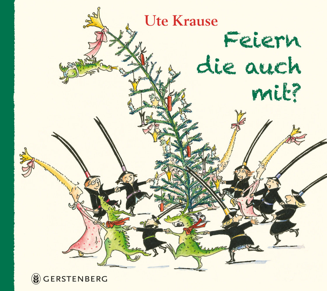 Feiern die auch mit? (Ute Krause)