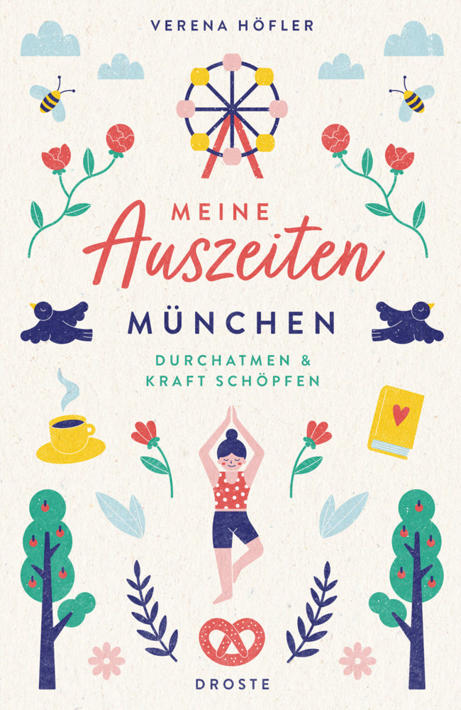 Meine Auszeiten - München (Verena Höfler)