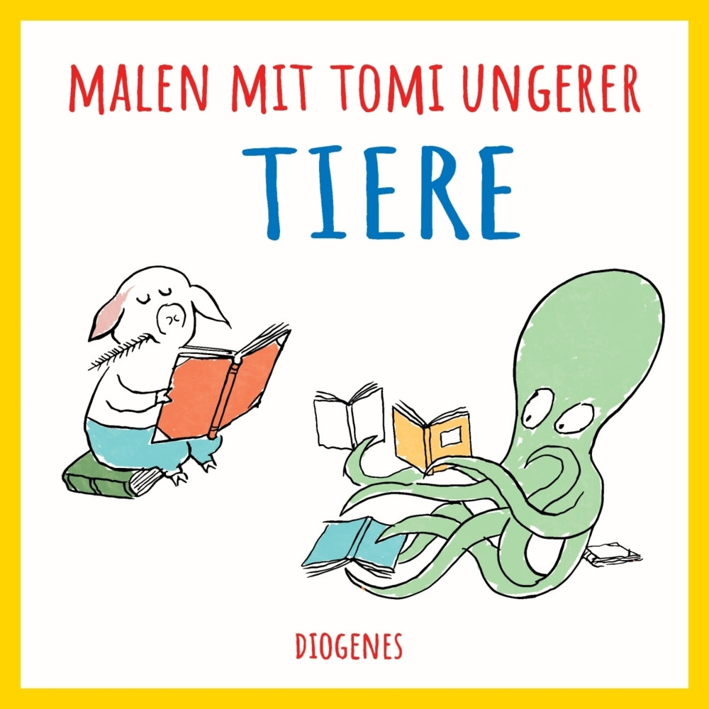 Malen mit Tomi Ungerer. Tiere (Tomi Ungerer)