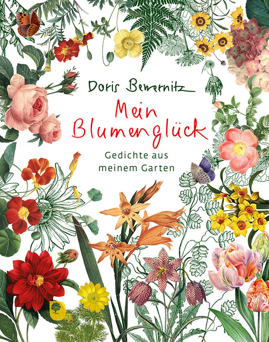 Mein Blumenglück (Doris Bewernitz)