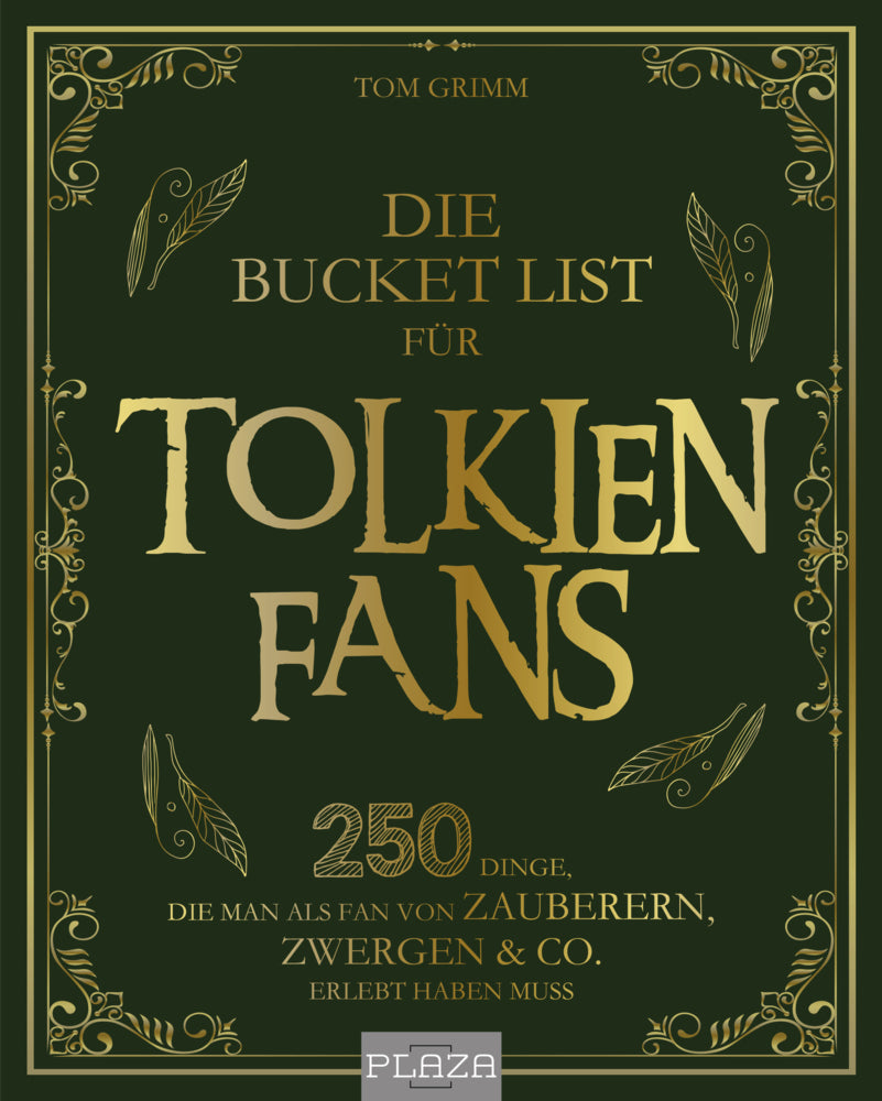 Die Bucket List für Tolkien Fans (Tom Grimm)