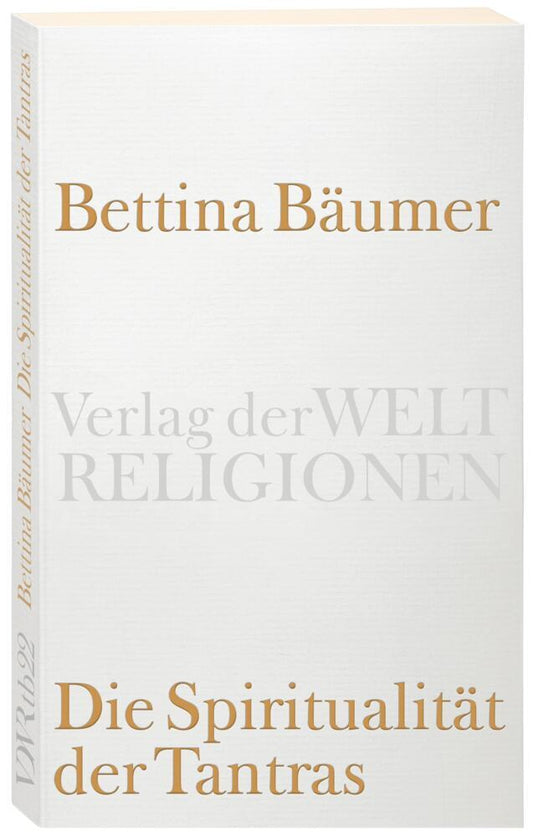 Die Spiritualität der Tantras (Abhinavagupta)
