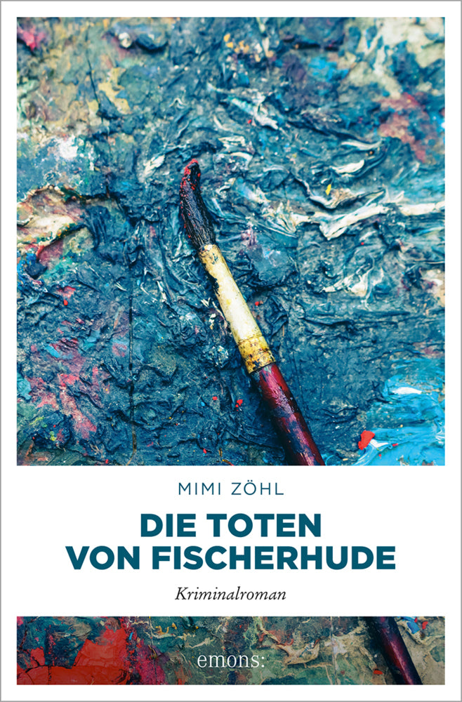 Die Toten von Fischerhude (Mimi Zöhl)