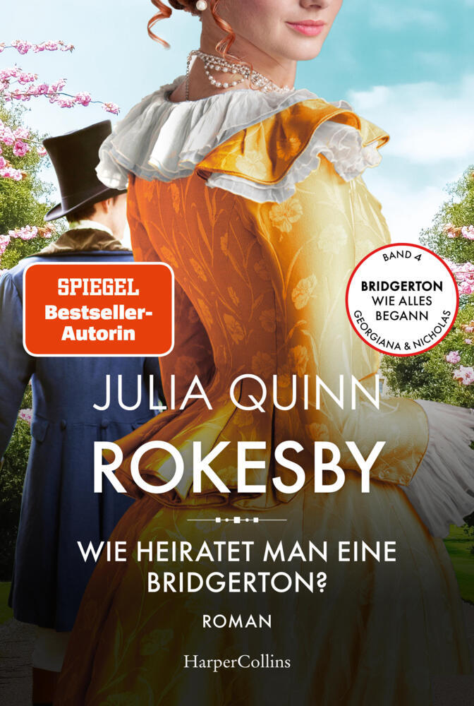 Rokesby - Wie heiratet man eine Bridgerton? (Julia Quinn)