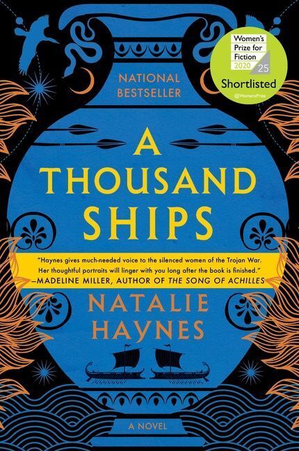A Thousand Ships (Natalie Haynes)