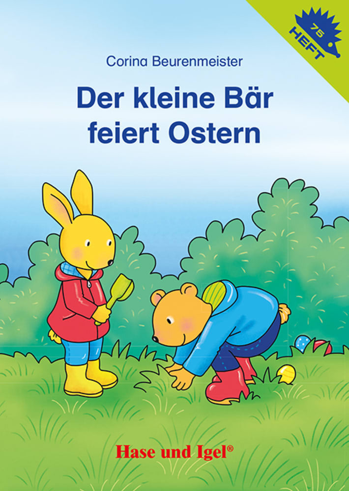 Der kleine Bär feiert Ostern / Igelheft 75 (Corinna Beurenmeister)