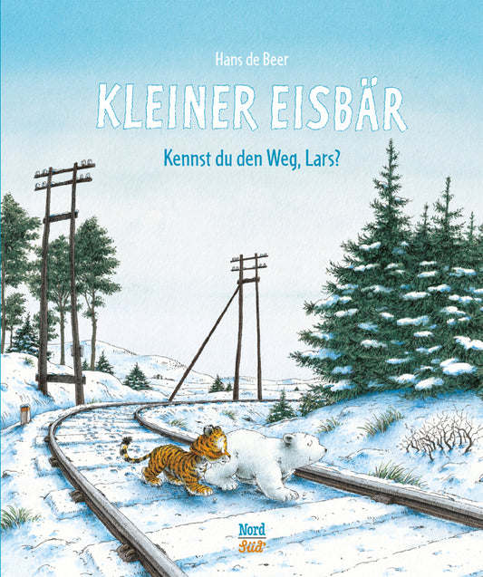 Kleiner Eisbär - Kennst du den Weg, Lars? (Hans De Beer)