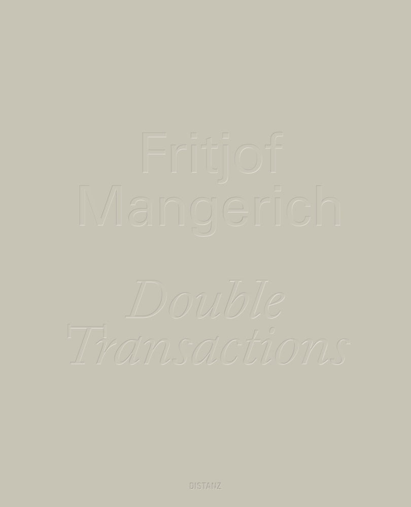 Double Transactions (Fitjof Mangerich)