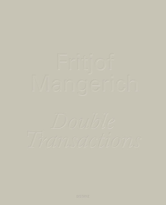 Double Transactions (Fitjof Mangerich)
