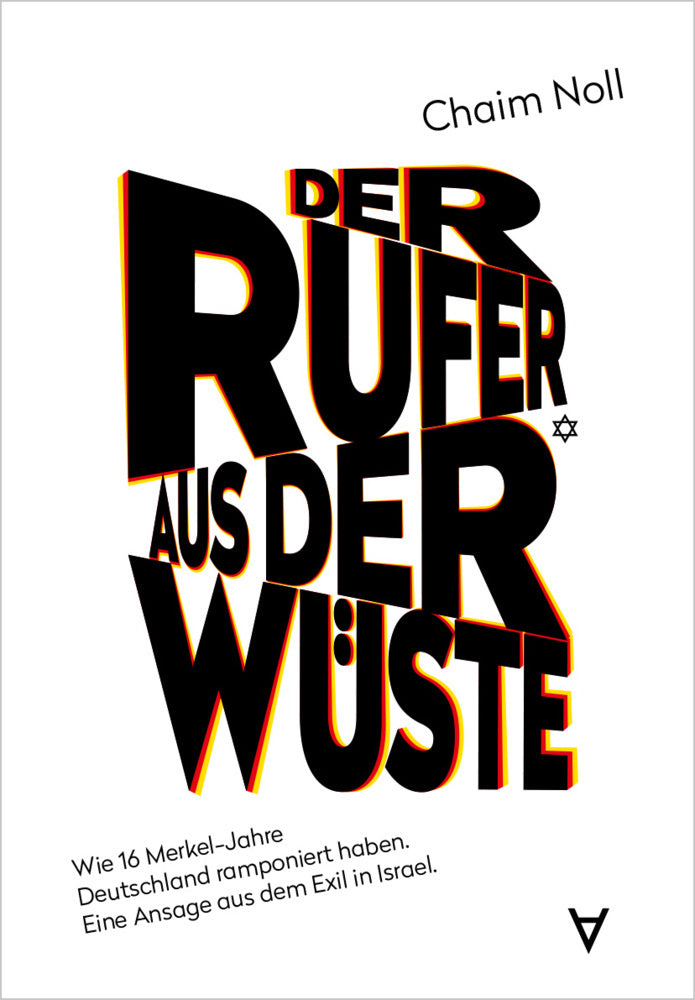 Der Rufer aus der Wüste (Chaim Noll)
