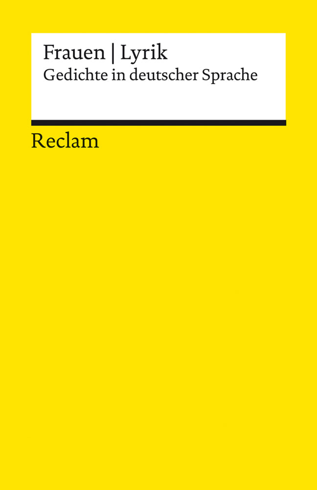 Frauen - Lyrik. Gedichte in deutscher Sprache. Im Auftrag der Wüstenrot Stiftung herausgegeben und mit einem Nachwort versehen von Anna Bers (Anna Bers)