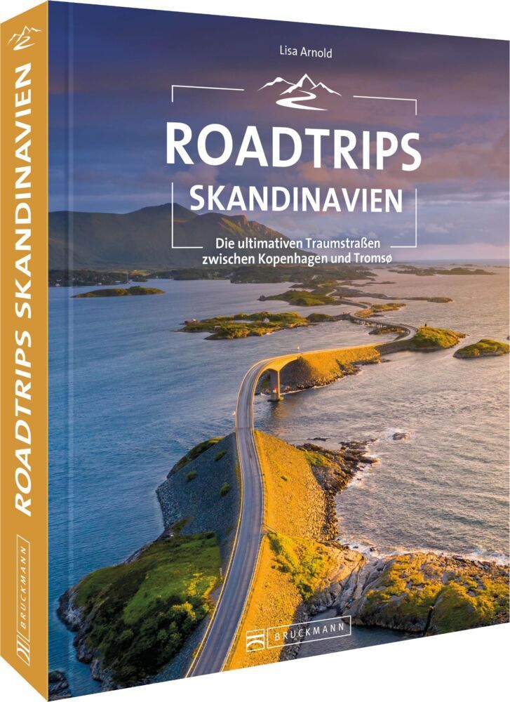Roadtrips Skandinavien (Lisa Arnold)