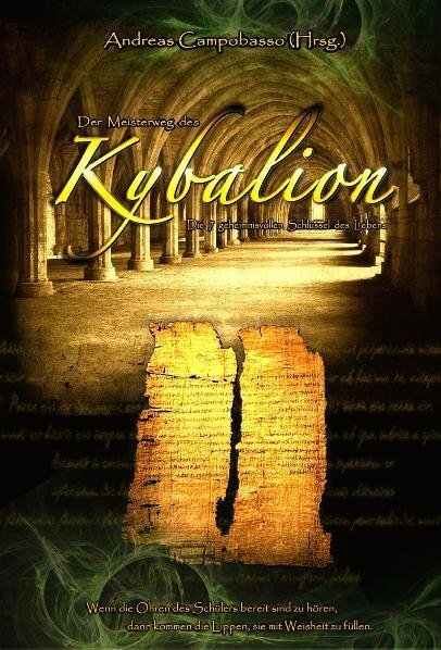 Der Meisterweg des Kybalion (Andreas Campobasso)