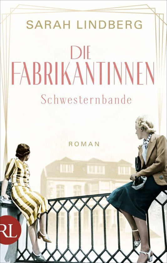 Die Fabrikantinnen - Schwesternbande (Sarah Lindberg)