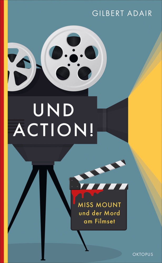 Und Action! (Gilbert Adair)