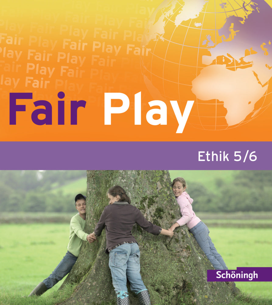 Fair Play - Lehrwerk für den Ethikunterricht - Bisherige Ausgabe (Ulrike Hanraths)