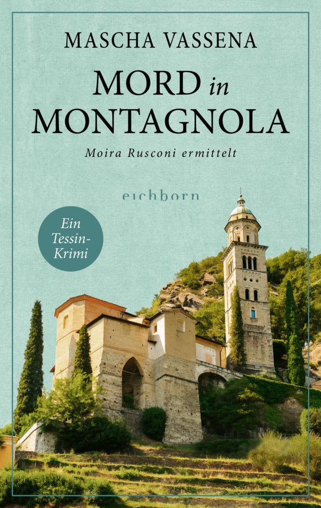 Mord in Montagnola (Mascha Vassena)
