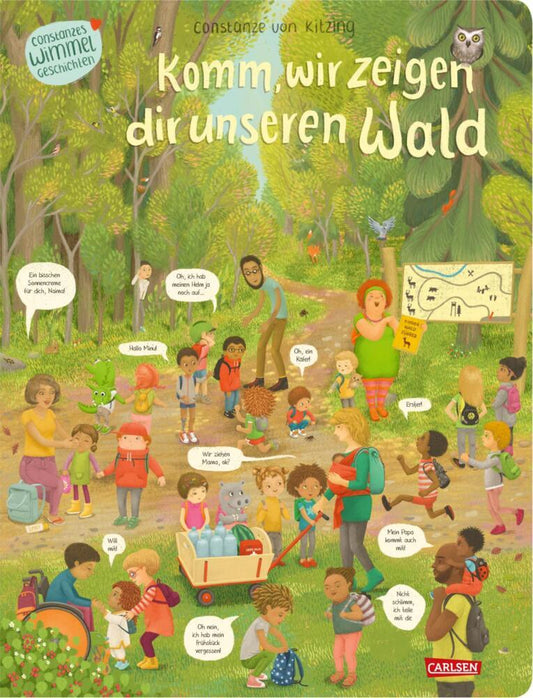 Komm, wir zeigen dir unseren Wald (Constanze von Kitzings Wimmelgeschichten 2) (Constanze Von Kitzing)