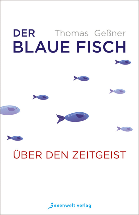 Der blaue Fisch (Geßner Thomas)