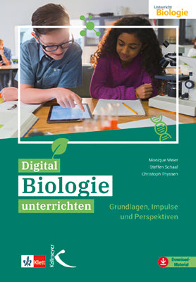 Digital Biologie unterrichten (Monique Meier)