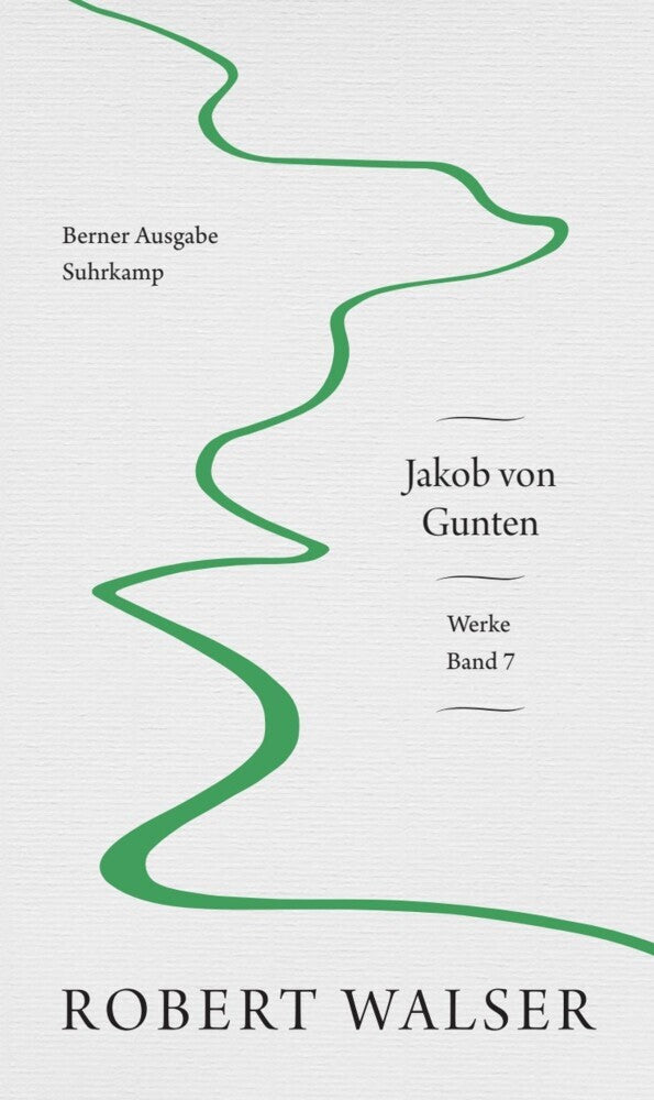 Werke. Berner Ausgabe..7 (Robert Walser)