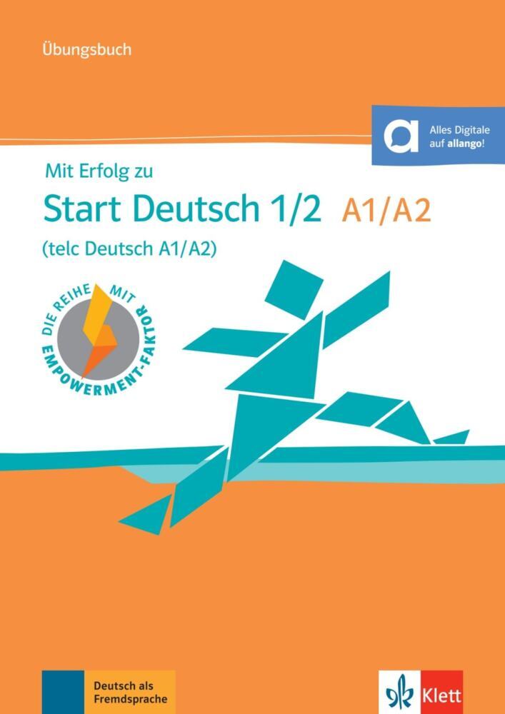 Mit Erfolg zu Start Deutsch 1/2 (telc Deutsch A1/A2) - Übungsbuch (Hans-Jürgen Hantschel)