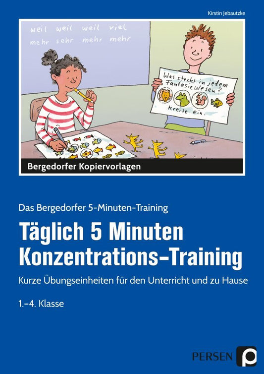 Täglich 5 Minuten Konzentrations-Training (Kirstin Jebautzke)