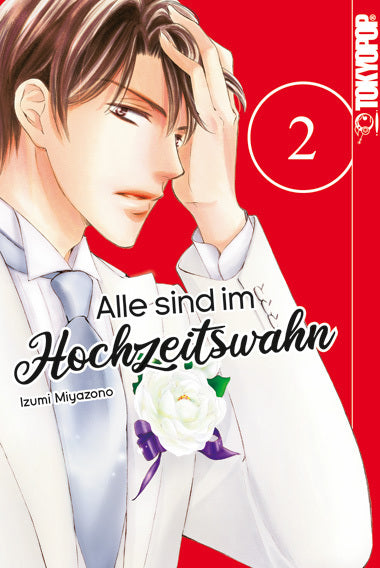 Alle sind im Hochzeitswahn 02 (Izumi Miyazono)