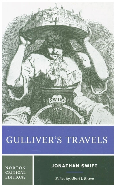 Gulliver`s Travels - A Norton Critical Edition (Jonathan Swift)